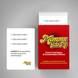 Momma Told Me Card Game